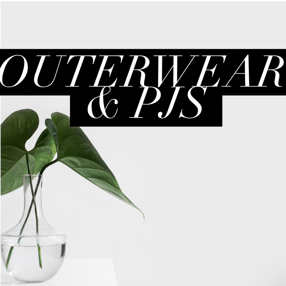 Outerwear & PJs